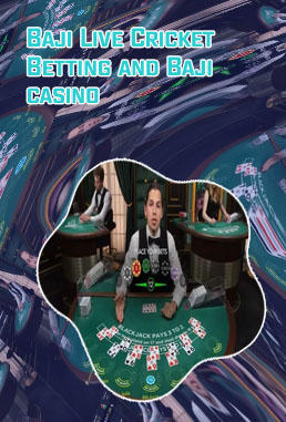 Baji bet blackjack & casino