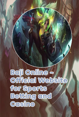 Baji bet league of legends
